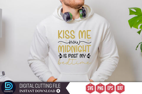 Kiss me now midnight is past my bedtime SVG SVG DESIGNISTIC 