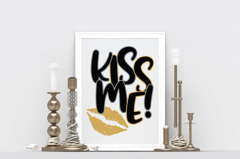 Kiss Me SVG Cut File SVG Old Market 