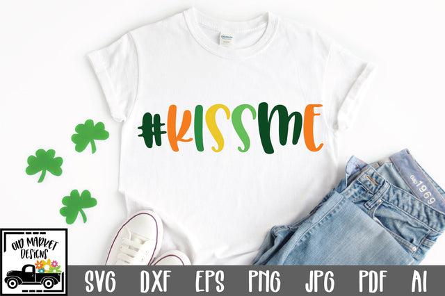Kiss Me SVG Cut File SVG Old Market 