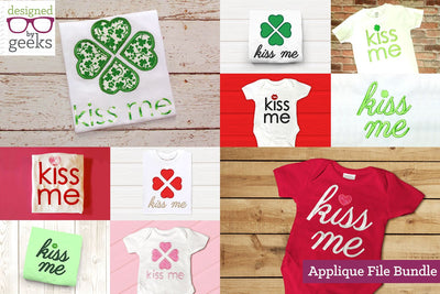 Kiss Me Valentine's or St Patty's Applique Embroidery Bundle Embroidery/Applique DESIGNS Designed by Geeks 