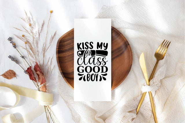Kiss My Class Good Boy SVG Shahin alam 