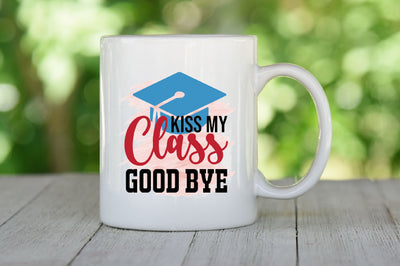 Kiss My Class Good Sublimation Design SVG SVGista 