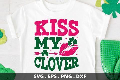kiss my clover SVG Designangry 