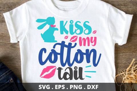 Kiss my cotton tail SVG Designangry 