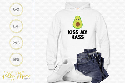 Kiss My Hass Kelly Maree Design 