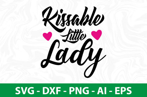 Kissable Little Lady-svg SVG orpitasn 