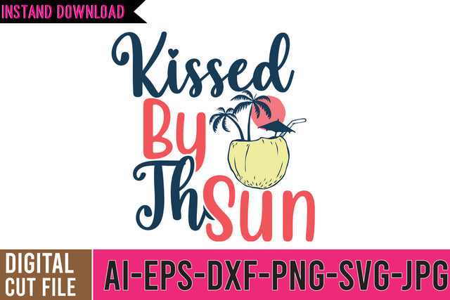 Kissed By The Sun SVG Cut File SVG BlackCatsMedia 