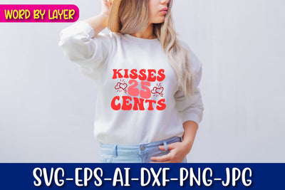 Kisses 25 Cents Retro Valentine's Day Design SVG Blessedprint 