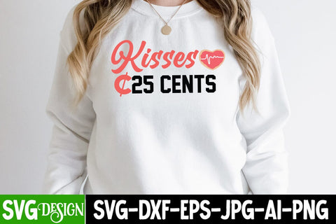 Kisses 25 Cents SVG Cut File SVG BlackCatsMedia 
