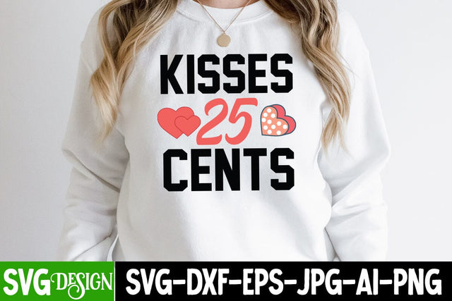 Kisses 25 Cents SVG Cut File SVG BlackCatsMedia 