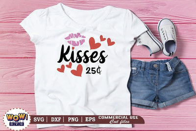 Kisses 25c SVG, Valentines day svg, February 14 svg, funny saying svg, Love svg, Heart svg, Valentine svg SVG Wowsvgstudio 