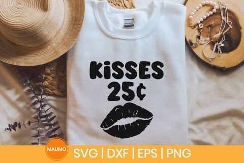 Kisses 25c | Valentine svg quote SVG Maumo Designs 