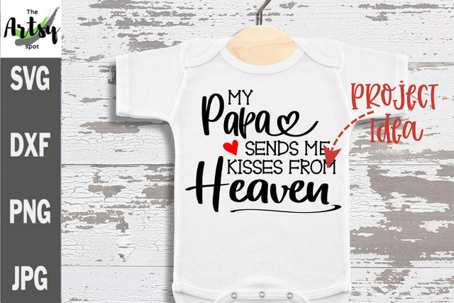 Kisses from heaven SVG In Memory of Papa svg, Grandpa memorial SVG The Artsy Spot 