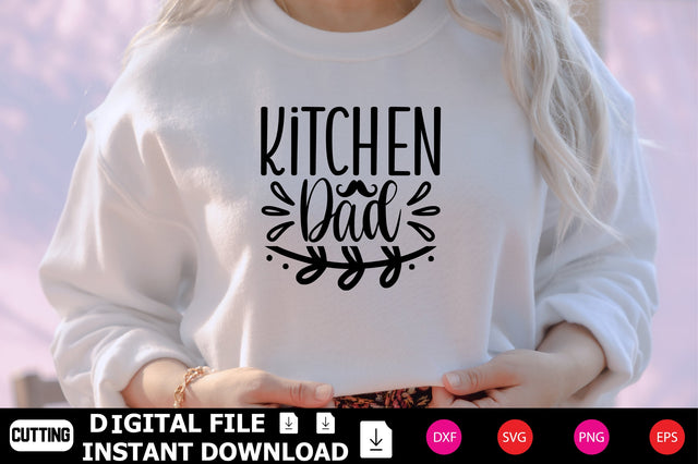 Kitchen Dad SVG Shahin alam 