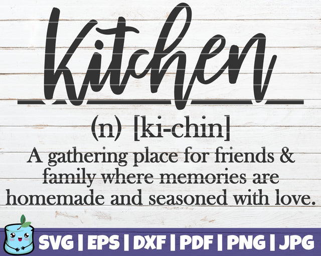 Kitchen Definition SVG MintyMarshmallows 