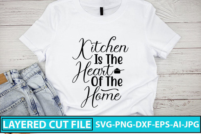 Kitchen Is The Heart Of The Home SVG Cut File SVG Syaman 