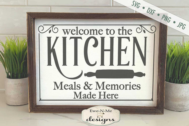 Kitchen - Meals and Memories - SVG SVG Ewe-N-Me Designs 