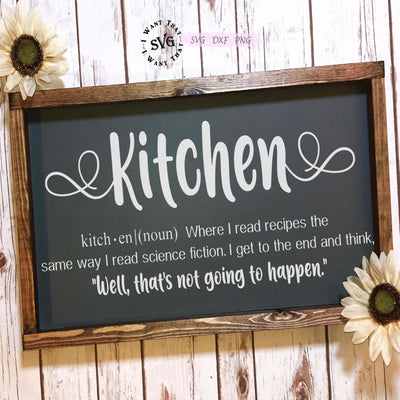 Kitchen Noun SVG I Want That SVG 