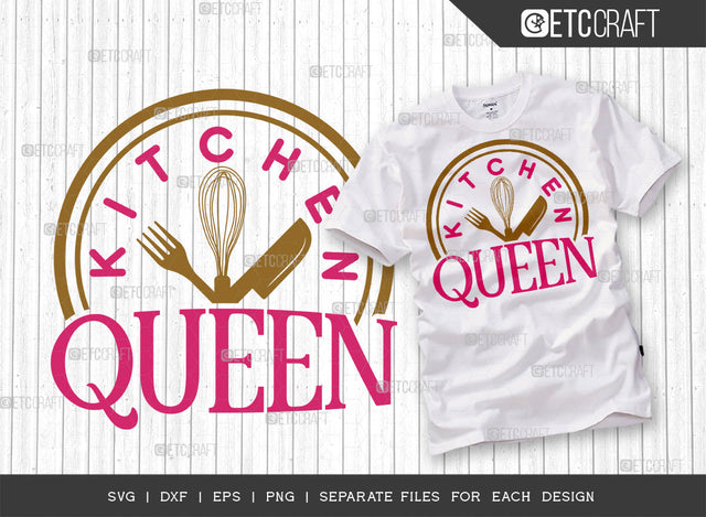 Kitchen Queen SVG Cut File | Kitchen Decoration Svg | Cooking Mom Svg | Chef Cap Svg | Kitchen Quotes | ETC T00058 SVG ETC Craft 