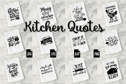 Kitchen Quotes Bundle SVG Craft Pixel Perfect 