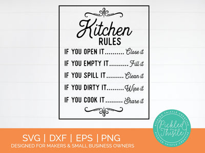Kitchen Rules Sign SVG SVG Pickled Thistle Creative 
