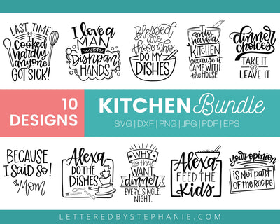 Kitchen saying svg, funny kitchen towel designs SVG Lettered by Stephanie 