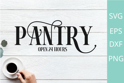 kitchen sign Pantry Svg / Png files SVG Chamsae Studio 