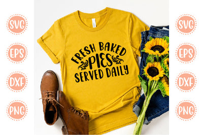 Kitchen svg Design Fresh Baked Pies Served Daily 01 SVG SH_Tee store 