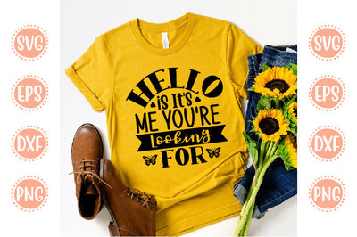 Kitchen svg Design Hello, is It's Me You're Looking For SVG SH_Tee store 
