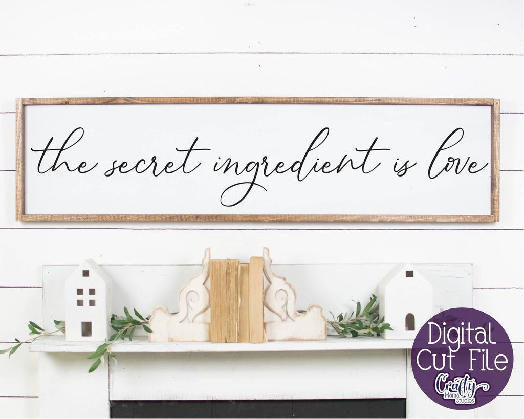 Kitchen Svg, Farmhouse Svg, Home Sign, Secret Ingredient - So Fontsy