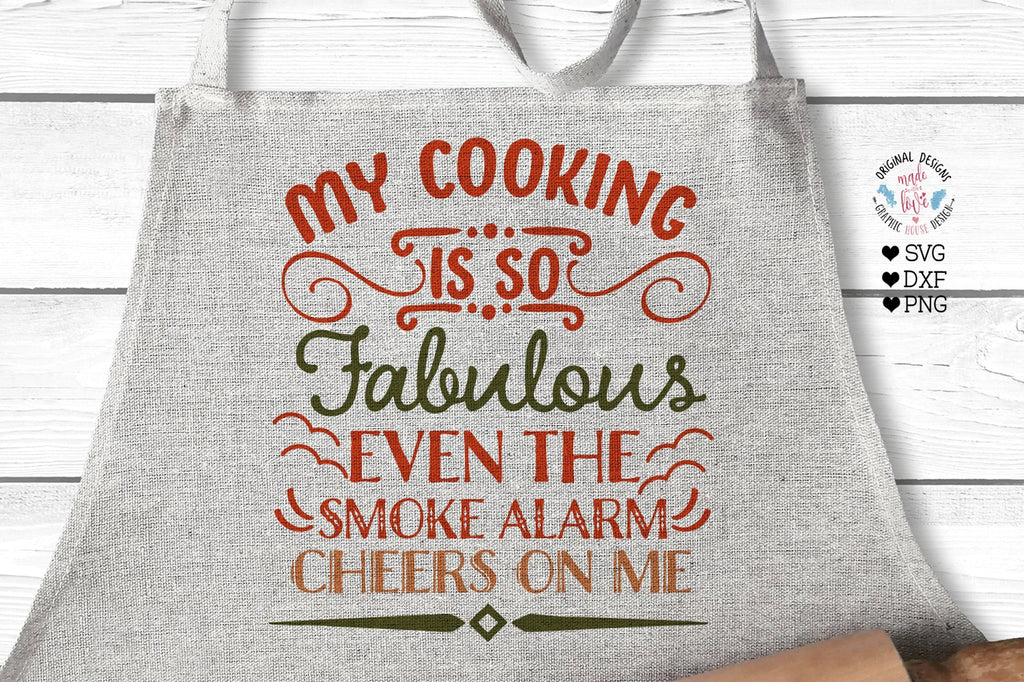 Kitchen SVG, My Cooking is so Fabulous - So Fontsy