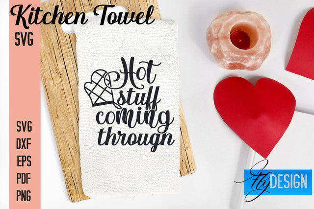 Kitchen Towel SVG | Kitchen Quotes Design | Home SVG SVG Fly Design 