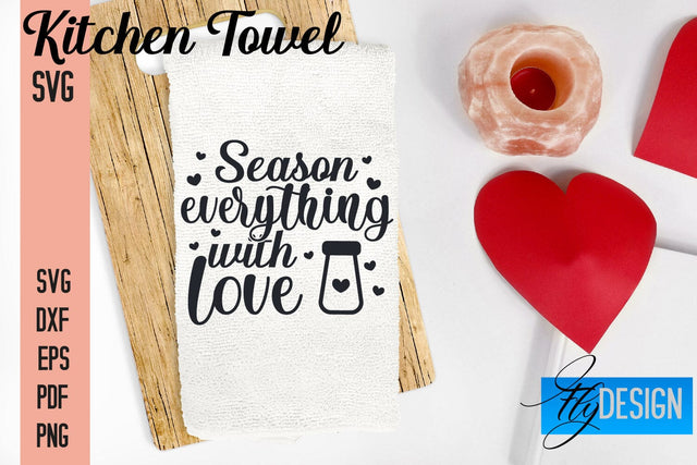 Kitchen Towel SVG | Kitchen Quotes Design | Home SVG SVG Fly Design 