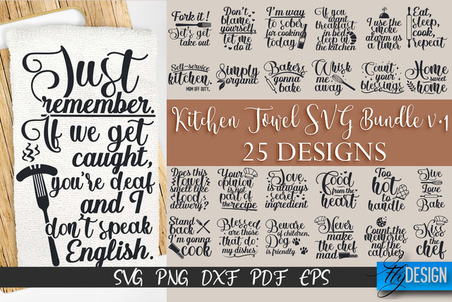 Kitchen Towel SVG | Kitchen Quotes Design | Home SVG SVG Fly Design 