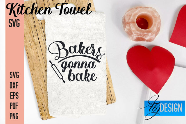 Kitchen Towel SVG | Kitchen Quotes Design | Home SVG SVG Fly Design 