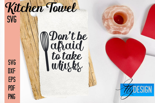 Kitchen Towel SVG | Kitchen Quotes Design | Home SVG SVG Fly Design 