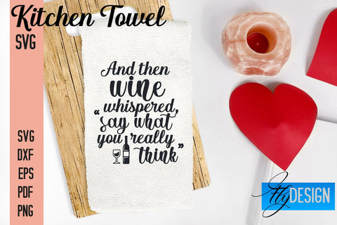 Kitchen Towel SVG | Kitchen Quotes Design | Home SVG SVG Fly Design 