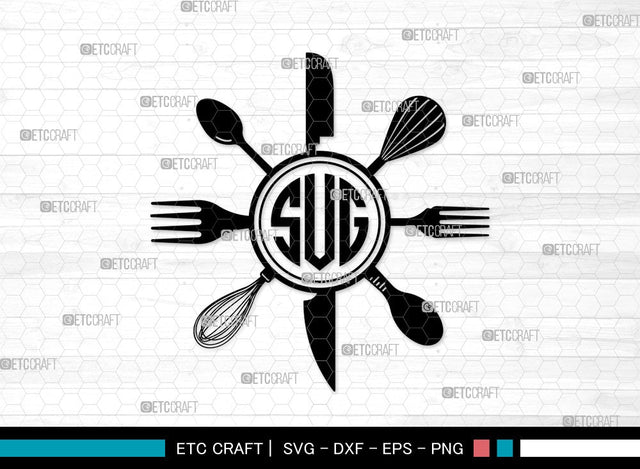 Kitchen Utensil Monogram SVG | Fork Svg | Knife Svg | Utensil Svg | Cutlery Svg | Spoon Clipart SVG ETC Craft 