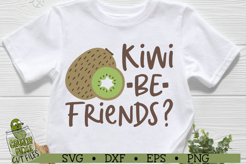 Kiwi Be Friends SVG Cut File SVG Crunchy Pickle 