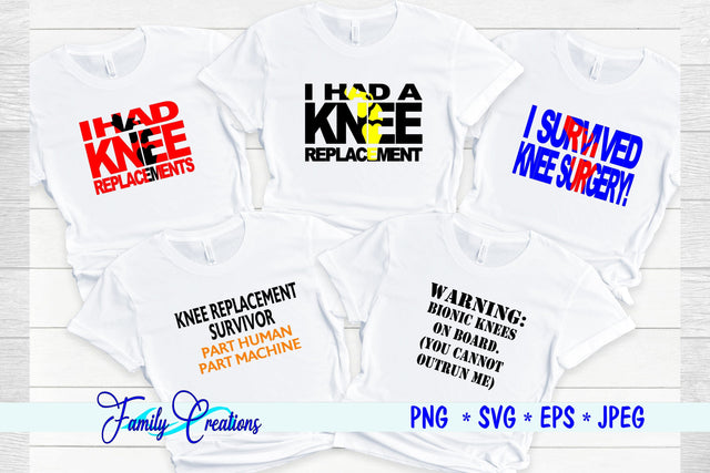 Knee Replacement SVG Family Creations 