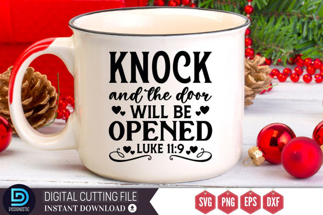 Knock and the door will be opened luke 11:9 SVG, Knock and the door will be opened luke 11:9 SVG DESIGNISTIC 