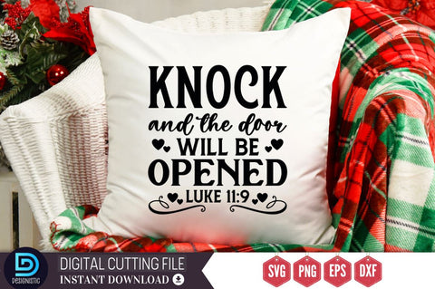 Knock and the door will be opened luke 11:9 SVG, Knock and the door will be opened luke 11:9 SVG DESIGNISTIC 