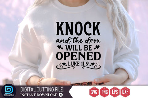 Knock and the door will be opened luke 11:9 SVG, Knock and the door will be opened luke 11:9 SVG DESIGNISTIC 
