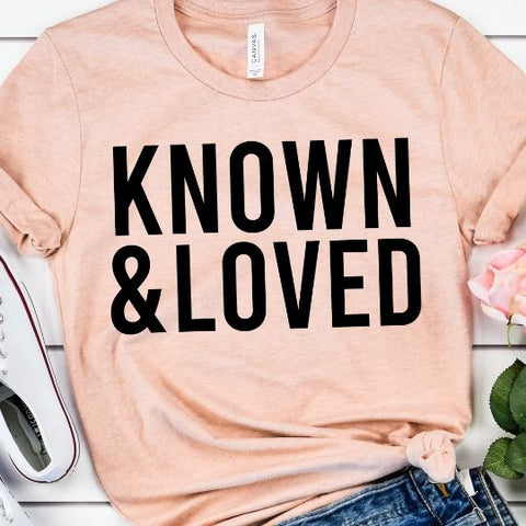 Known and Loved SVG - Christian SVG - Bible Verse SVG SVG She Shed Craft Store 