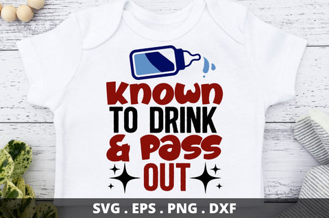 Known to drink & pass out SVG Designangry 