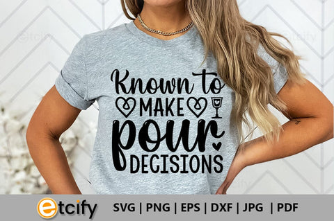 Known to make pour decisions SVG SVG etcify 