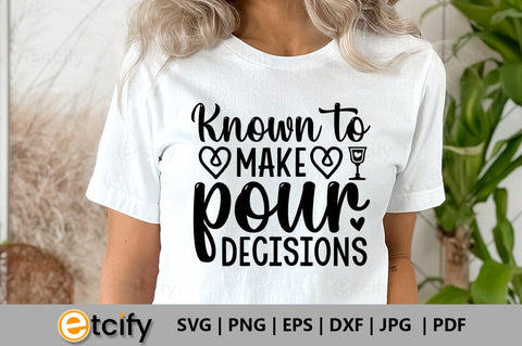 Known to make pour decisions SVG SVG etcify 