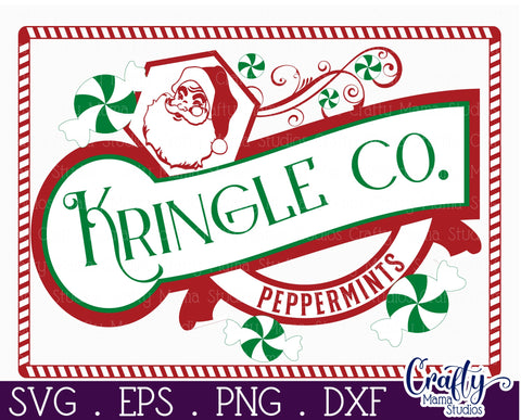 Kringle Co Peppermints Sign, Vintage Christmas Farmhouse Svg SVG Crafty Mama Studios 