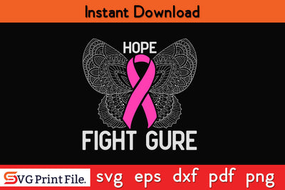 Kropsis Butterfly Ribbon Pink Hope Fight Cure I Breast Cancer Awareness SVG PNG SVG SVG Print File 