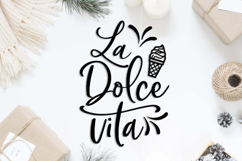 La Dolce Vita Cut file | Italian quote | Ice Cream SVG TheBlackCatPrints 